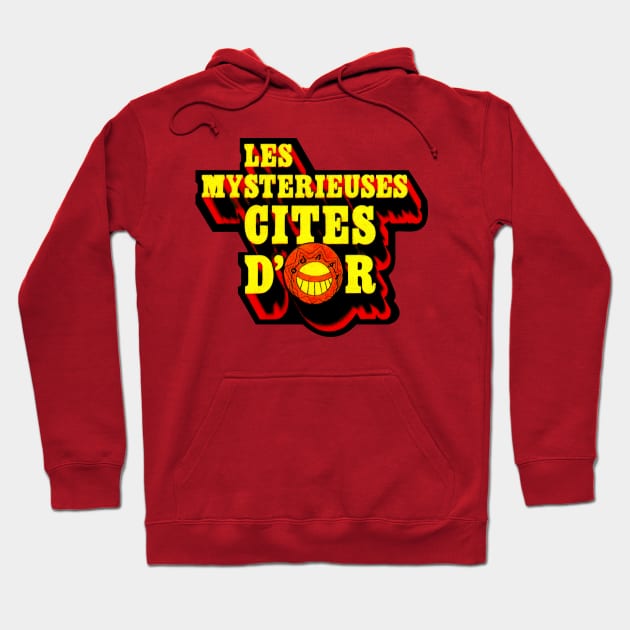 Les Mysterieuses Cites D'Or - The Mysterious Cities of Gold Title Hoodie by MalcolmDesigns